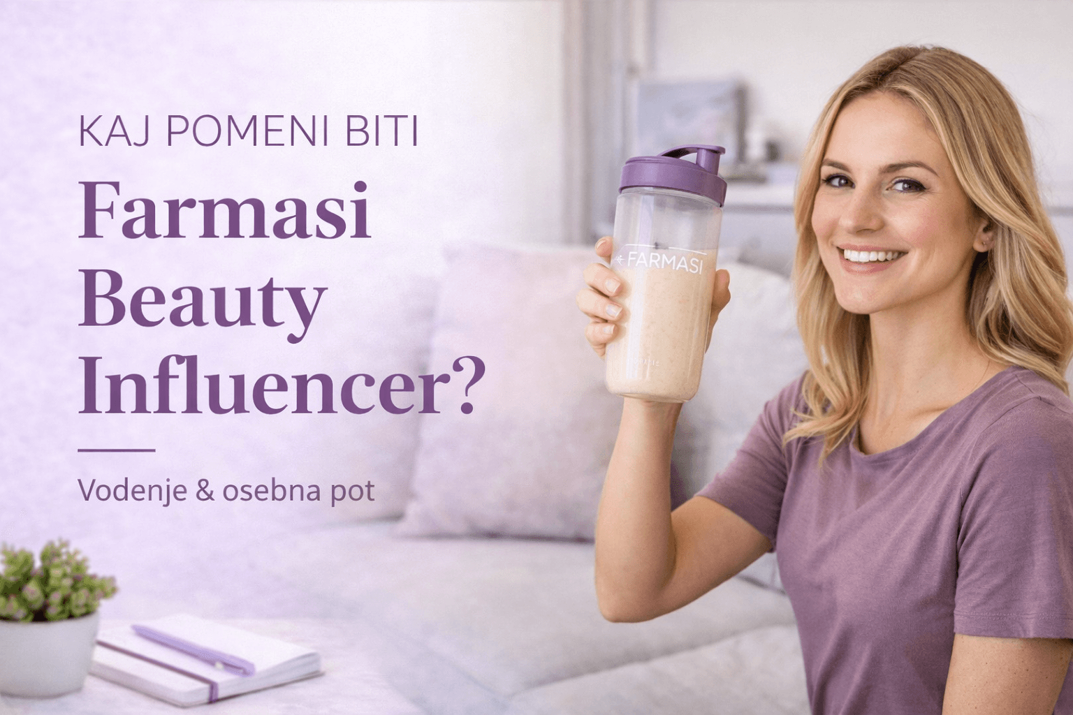 Farmasi Beauty Influencer: camino personal, liderazgo y compartir experiencias con los productos de Farmasi