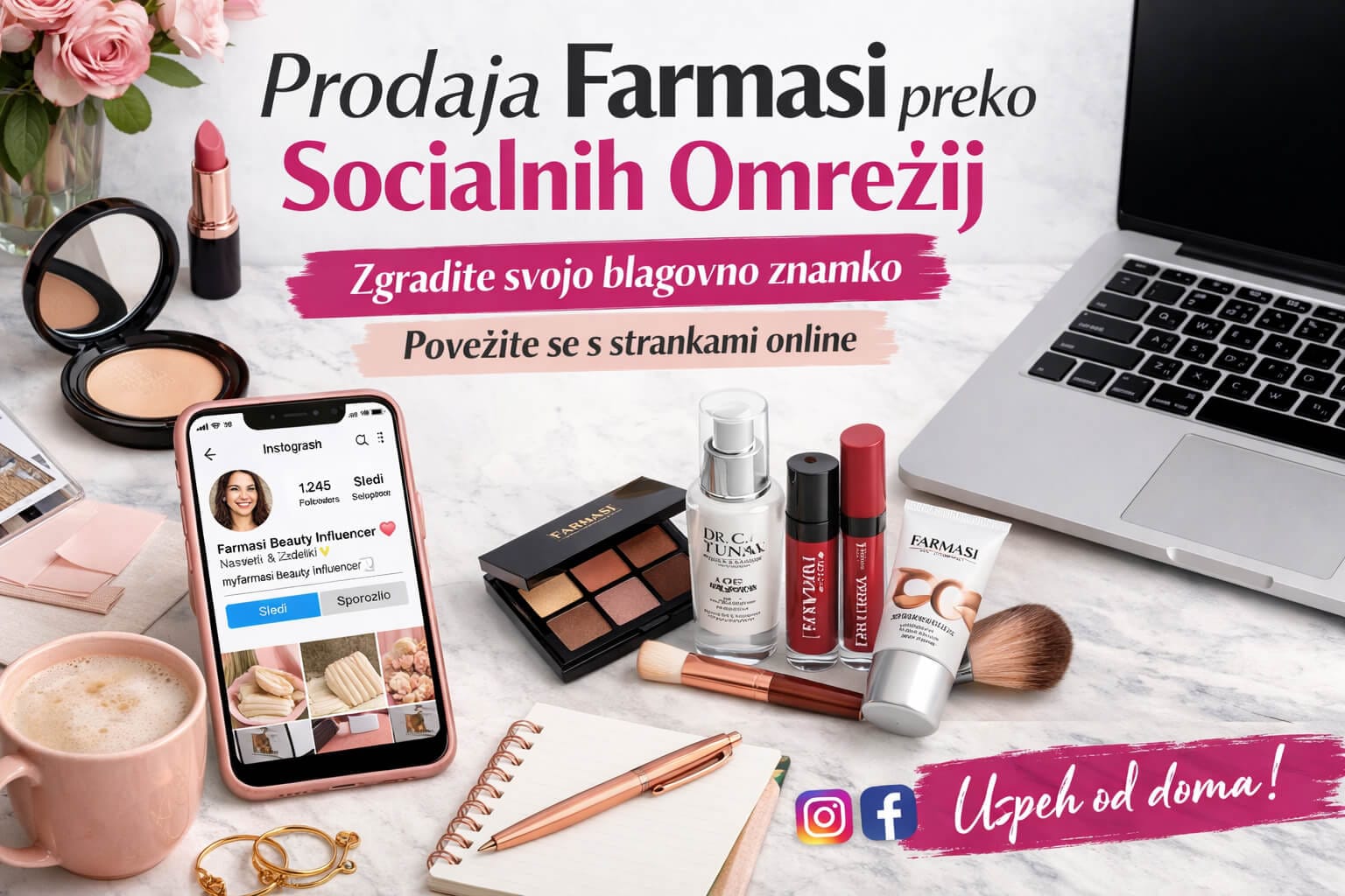 Utiliza las redes sociales para vender cosméticos Farmasi y construir tu marca personal.